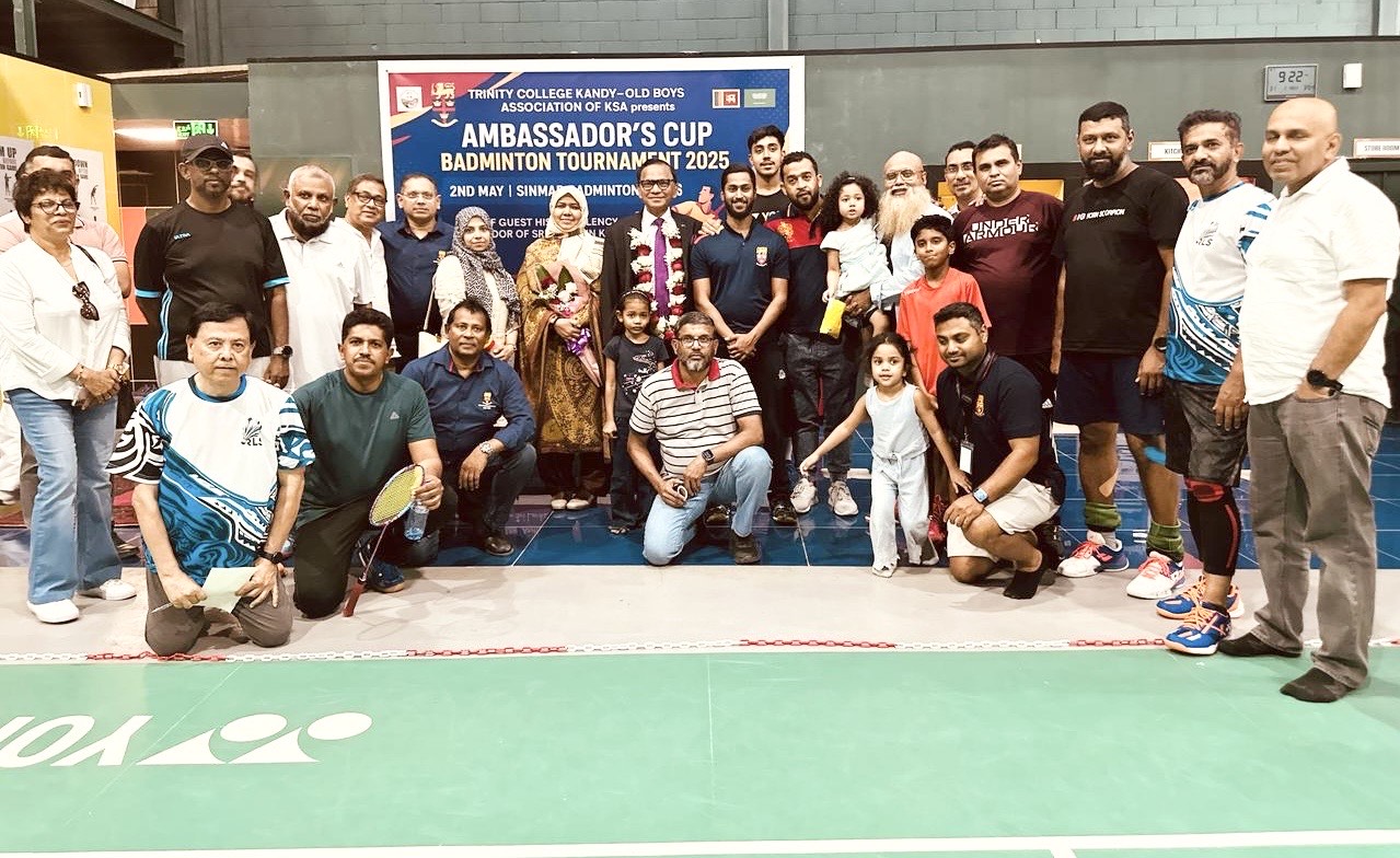 Trinity College Kandy OBA in KSA jointly with the Embassy hosts Badminton Tournament for “Ambassador’s Cup” in Riyadh 